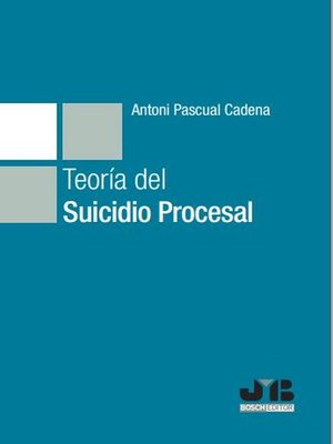 cover image of Teoría del suicidio procesal